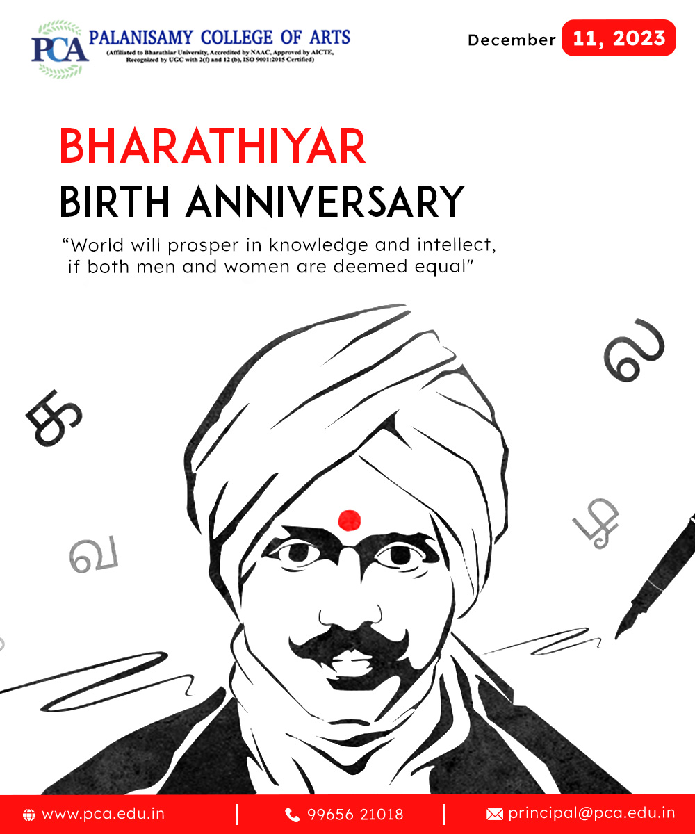 Bharathiyar Birth Anniversary - Palanisamy College Of Arts